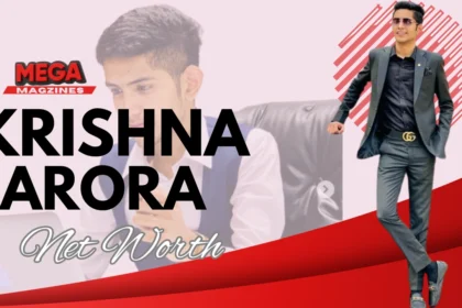 Krishna Arora Net Worth